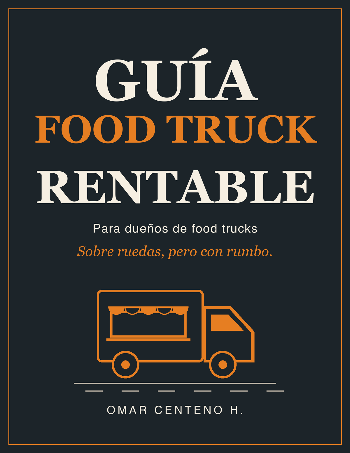 Portada Guía Food Truck Rentable